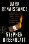 Stephen Greenblatt - Dark Renaissance