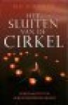 Eric Schneider - Het sluiten van de cirkel / spiritualiteit en verantwoordelijkheid