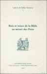 N/A; - Rois et reines de la Bible au miroir des Peres,