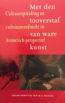  - Met den tooverstaf van ware kunst 1