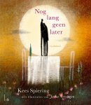 Kees Spiering - Nog lang geen later