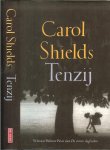 Shields, Carol .. Uit het Engels vertaald door Edith van Dijk .. Omslagillustraties Michael Crouser - Tenzij