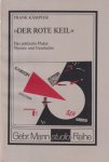 Kämpfer, Frank - Der rote Keil: Das politische Plakat. Theorie und Geschichte Kämpfer, Frank - Der rote Keil: Das politische Plakat. Theorie und Geschichte