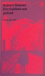 Graves, Robert - Dat hebben we gehad