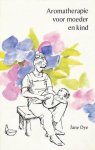 Dye - Aromatherapie voor moeder en kind