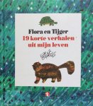 Carle, Eric - Flora en Tijger; 19 korte verhalen uit mijn leven