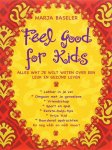 M. Baseler - Feel good for kids