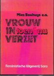 Bouhuys, Mies - Vrouw in verzet - Toen & nu