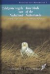 Berg, A.B. van den - Zeldzame vogels van Nederland / Rare birds of the Netherlands