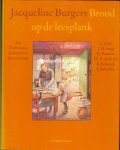 Burgers, Jacqueline - Brood op de leesplank