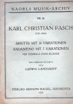 Fasch, Karl Christian Sheet music - Arritte mit 14 variationen, Andantino mit 7 variationen