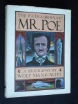 Mankowitz, Wolf - The Extraordinary Mr.Poe, A Biography