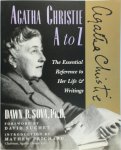 Dawn B. Sova - Agatha Christie A to Z The Essential Reference to Her Life and Writings