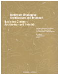 Hebel, Dirk - Bathroom Unplugged / Architecture And Intimacy