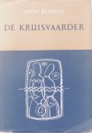 Blaman, Anna - De Kruisvaarder.