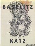 Gretenkort, Detlev - Georg Baselitz & Benjamin Katz. The Direction Is Right / Die Richtung stimmte