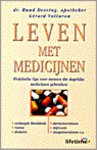 Dessing, R. - Leven met medicijnen