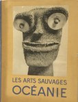 F. Poncetton et A. Portier - Les Arts Sauvages - Océanie