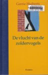 Huiberts, Gerrie - De vlucht van de zoldervogela