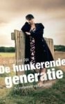Drs. Els J. van Dijk - Dijk, Drs. Els van-De hunkerende generatie (nieuw)