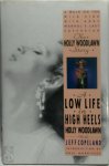 Holly Woodlawn, Jeffrey Copeland - A Low Life in High Heels