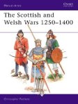 Christopher Rothero - The Scottish and Welsh Wars 1250-1400