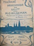 Wildeman, M.G. - Itinéraire Archéologique de Delft