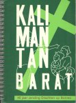  - Kalimantan Barat. Gedenkboek ter gelegenheid van 40 jaar zending op West-Borneo door de Gereformeerde Kerk van Drachten (1950-1990)