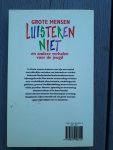 Leferink, Saskia e.a. (samensteller) - Grote mensen luisteren niet e.a. verhalen voor de jeugd