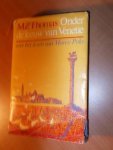 Thomas, M. Z. - Onder de leeuw van Venetie over het leven van Marco Polo