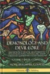 Conway, Moncure Daniel - Demonology and Devil-lore: Descriptions of Demonic Beasts, Serpents and Devils in Myths and Folklore, and in Christianity, Judaism and Eastern Religions - Volumes I and II - Complete