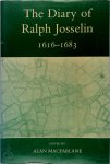 Ralph Josselin - The Diary of Ralph Josselin, 1616-1683