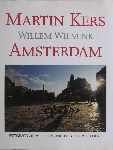 Kers, Martin & Willem Wilmink - Amsterdam, Fotografische Impressies