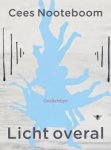 Nooteboom, Cees - Licht overal. Gedichten