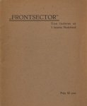  - Frontsector. Tien liederen uit 't bezette Nederland.