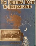 Sadler, Jack: - I`m drifting back to dreamland Sadler, Jack: - I`m drifting back to dreamland