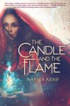 Nafiza Azad - The Candle and the Flame