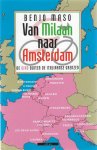 Maso, Benjo - Van Milaan naar Amsterdam -De Giro buiten de Italiaanse grenzen