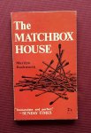 duckworth, marilyn - matchbox house, the duckworth, marilyn - matchbox house, the