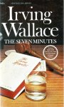 Wallace, Irving - The seven minutes