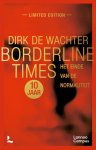 Dirk De Wachter - (1) Borderline Times