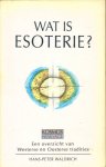 Waldrich, Hans-Peter - Wat is Esoterie? (Esoterik für Einsteiger)