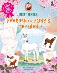 Britt Dekker - Meer paardenpraat - Stap voor stap paarden en pony's tekenen