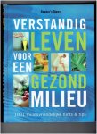 div. - Verstandig leven voor een gezond milieu / 1001 milieuvriendelijke hints & tips