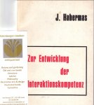 Habermas, J. - Zur Entwicklung der Interaktionskompetenz