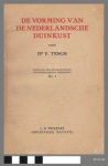 TESCH, P - - De Vorming Van De Nederlandsche Duinkust