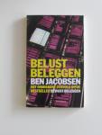Jacobsen, Ben - Belust beleggen. Het onmisbare vervolge op de bestseller Bewust beleggen