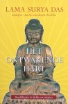 Lama Surya Das - Het ontwakende hart; boedhisme in liefde en relaties
