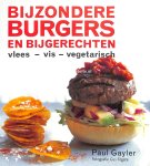 Gayler, Paul - Bijzondere burgers en bijgerechten