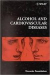 Novartis Foundation - Alcohol and Cardiovascular Disease